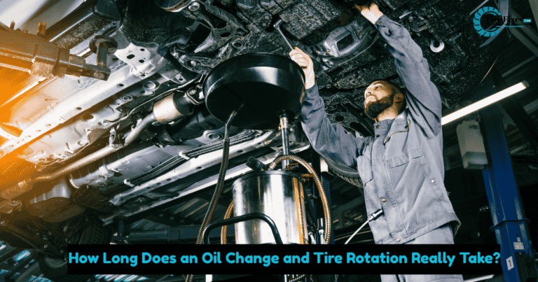 How Long Does an Oil Change and Tire Rotation Really Take?